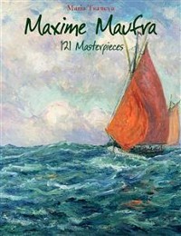 Cover Maxime Maufra: 121 Masterpieces
