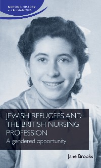 Cover Jewish refugees and the British nursing profession