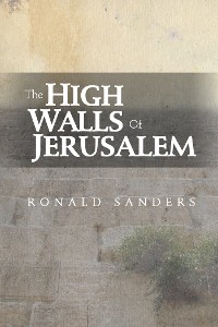 Cover The High Walls of Jerusalam