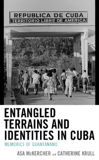 Cover Entangled Terrains and Identities in Cuba