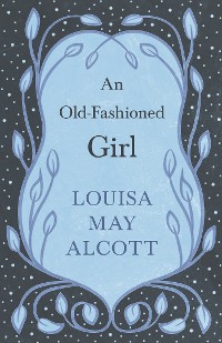 Cover An Old-Fashioned Girl