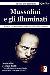 Cover Mussolini e gli Illuminati