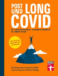 Cover Long Covid und Post Covid - Ratgeber mit fundierten, psychologischen Strategien für den Umgang mit der Erkrankung - Long-Covid-Rechtsberatung