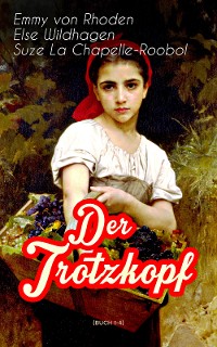 Cover Der Trotzkopf (Buch 1-4)