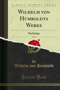 Cover Wilhelm von Humboldts Werke