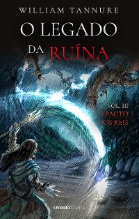 Cover O Legado da Ruína Volume 3