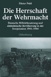 Cover Die Herrschaft der Wehrmacht