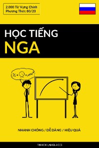 Cover Học Tiếng Nga - Nhanh Chóng / Dễ Dàng / Hiệu Quả