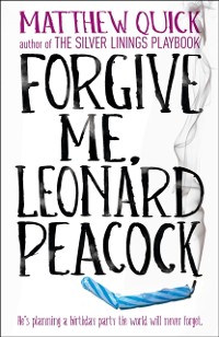 Cover Forgive Me, Leonard Peacock