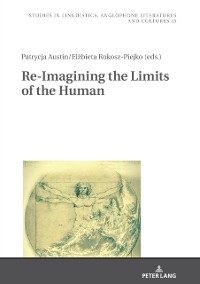 Cover Re-Imagining the Limits of the Human