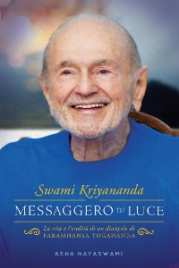 Cover Swami Kriyananda: Messaggero di Luce