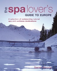 Cover The Spa Lover's Guide to Europe