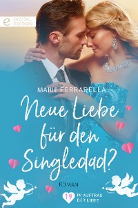 Cover Neue Liebe für den Singledad?