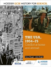Cover Hodder GCSE History for Edexcel: The USA, 1954-75: conflict at home and abroad