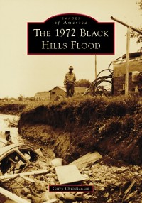 Cover 1972 Black Hills Flood, The