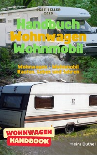 Cover Handbuch Wohnwagen Wohnmobil Kaufen, Leben und fahren