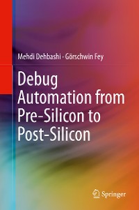 Cover Debug Automation from Pre-Silicon to Post-Silicon