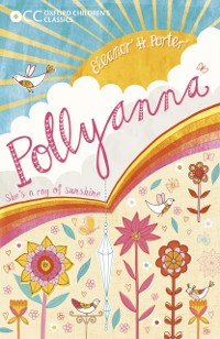 Cover Oxford Children's Classics: Pollyanna