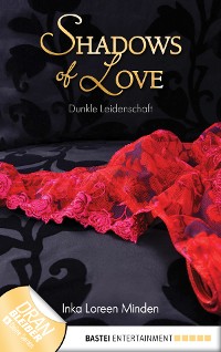 Cover Dunkle Leidenschaft - Shadows of Love