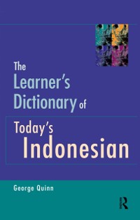 Cover The Learner''s Dictionary of Today''s Indonesian