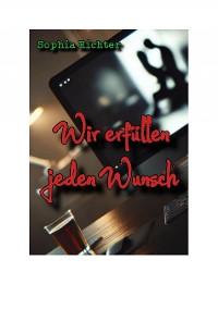 Cover Wir erfüllen jeden Wunsch