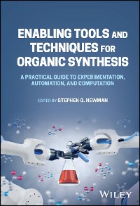 Cover Enabling Tools and Techniques for Organic Synthesis