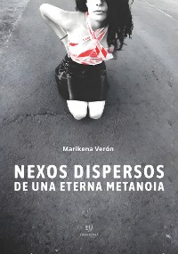 Cover Nexos dispersos de una eterna metanoia