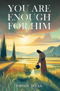 Cover You are Enough for Him