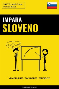 Cover Impara lo Sloveno - Velocemente / Facilmente / Efficiente