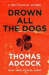 Cover Drown All the Dogs