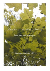 Cover Resan ut ur utmattning