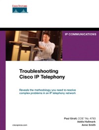 Cover Troubleshooting Cisco IP Telephony