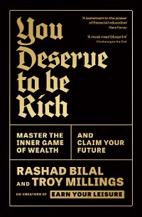 Cover You Deserve To Be Rich: THE NEW YORK TIMES BESTSELLER