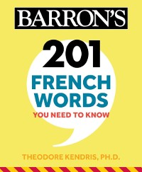 Cover 201 French Words You Need to Know Flashcards