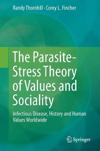Cover The Parasite-Stress Theory of Values and Sociality