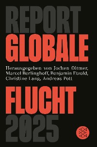 Cover Report Globale Flucht 2025