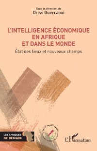 Cover L'intelligence economique en Afrique et dans le monde