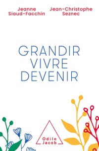 Cover Grandir, vivre, devenir