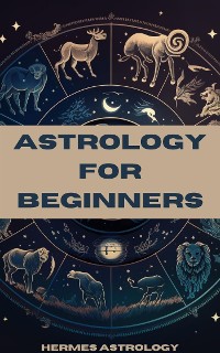 Cover Astrology for Beginners