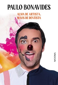 Cover Alma de artista, mãos de dentista: edição especial Curaprox