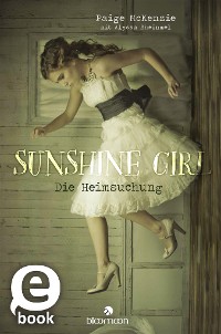 Cover Sunshine Girl - Die Heimsuchung