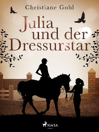 Cover Julia und der Dressurstar
