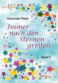 Cover Immer nach den Sternen greifen