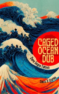 Cover Caged Ocean Dub