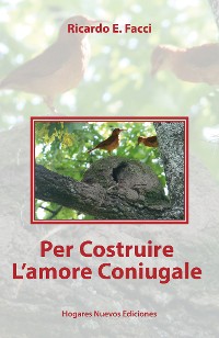 Cover Per Costruire L'amore Coniugale