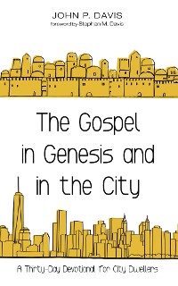 Cover The Gospel in Genesis and in the City