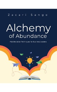 Cover The Alchemy of Abundance