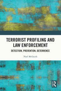 Cover Terrorist Profiling and Law Enforcement