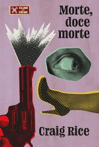 Cover Morte, doce morte (Coleção Clube do Crime)