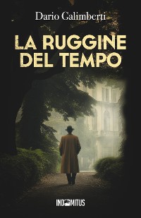 Cover La ruggine del tempo